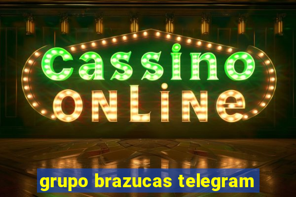 grupo brazucas telegram